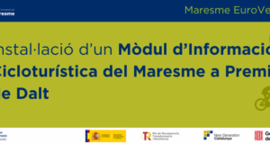 Oberta la convocatòria per a la instal·lació d’un mòdul d’informació cicloturística al Maresme a Premià de Dalt