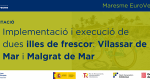 Licitació per a la creació d’illes de frescor a Vilassar de Mar i Malgrat de Mar