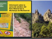 Montserrat restringeix el pas per un itinerari afectat per la inestabilitat del terreny